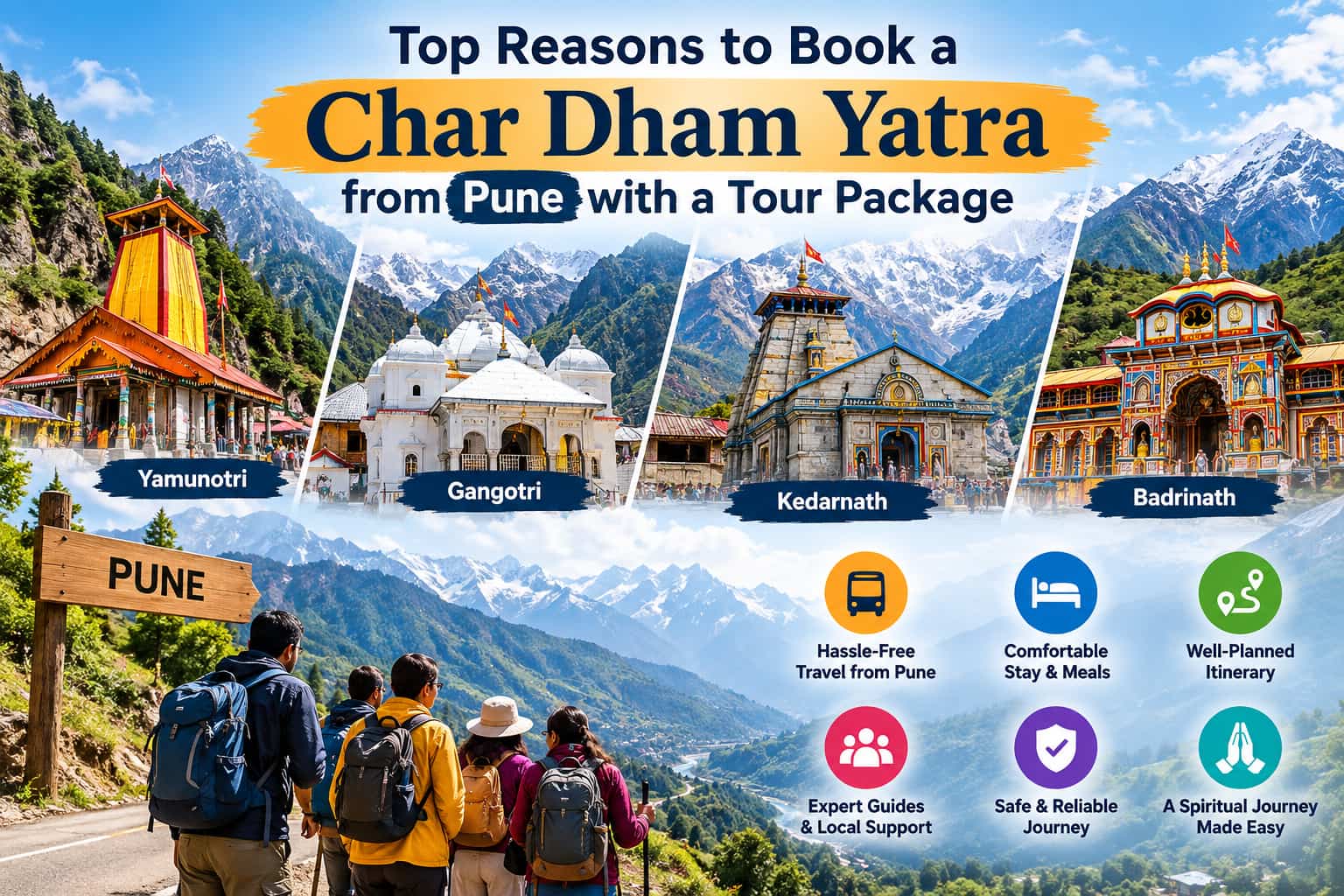 Top Reasons to Book a Char Dham Yatra from Pune with a Tour Package